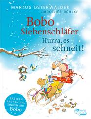 Bobo Siebenschl&auml;fer: Hurra, es schneit!