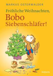 Fr&ouml;hliche Weihnachten, Bobo Siebenschl&auml;fer!