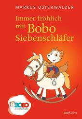 Immer fr&ouml;hlich mit Bobo Siebenschl&auml;fer