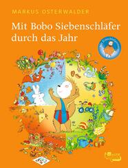 Mit Bobo Siebenschl&auml;fer durch das Jahr
