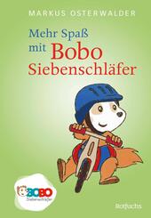 Mehr Spa&szlig; mit Bobo Siebenschl&auml;fer