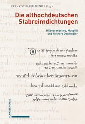 Die althochdeutschen Stabreimdichtungen