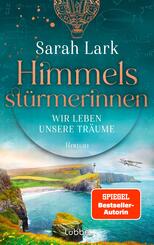Himmelsst&uuml;rmerinnen - Wir leben unsere Tr&auml;ume