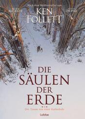 Die S&auml;ulen der Erde - Der Traum von einer Kathedrale