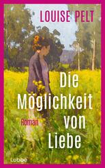Die M&ouml;glichkeit von Liebe