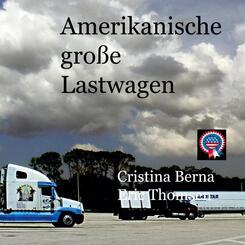 Amerikanische gro&szlig;e Lastwagen