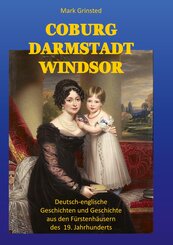 Coburg, Darmstadt, Windsor