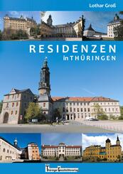 Residenzen in Th&uuml;ringen