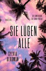Sie l&uuml;gen alle