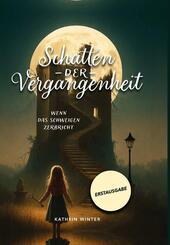 Schatten der Vergangenheit