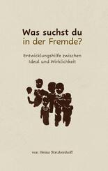 Was suchst du in der Fremde?