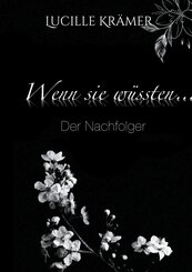 Wenn sie w&uuml;ssten...