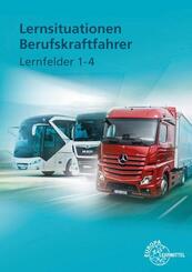 Lernsituationen Berufskraftfahrer LF 1-4