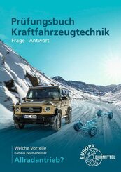 Pr&uuml;fungsbuch Kraftfahrzeugtechnik