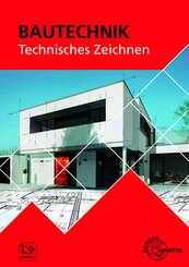 Bautechnik Technisches Zeichnen