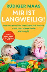 Mir ist langweilig!