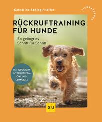 R&uuml;ckruftraining f&uuml;r Hunde