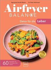 Airfryer Balance - Detox f&uuml;r die Leber