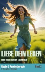 Liebe dein Leben