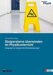 Stolpersteine &uuml;berwinden im Physikunterricht