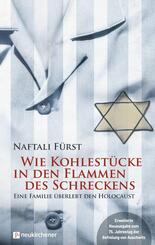 Wie Kohlest&uuml;cke in den Flammen des Schreckens