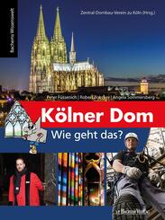 K&ouml;lner Dom - Wie geht das?