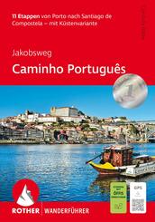 Jakobsweg - Caminho Portugu&ecirc;s