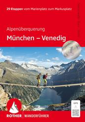 Alpen&uuml;berquerung M&uuml;nchen - Venedig