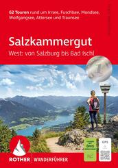 ROTHER Wanderf&uuml;hrer Salzkammergut West: von Salzburg bis Bad Ischl