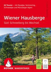 ROTHER Wanderf&uuml;hrer Wiener Hausberge - S&uuml;d: Schneeberg bis Wechsel