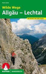 Rother Wanderbuch Wilde Wege Allg&auml;u - Lechtal