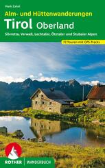 Rother Wanderbuch Alm- und H&uuml;ttenwanderungen Tirol Oberland