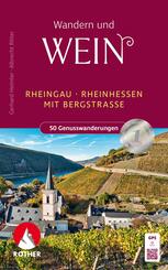 Wandern und Wein - Rheingau - Rheinhessen mit Bergstra&szlig;e.