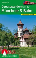 Genusswandern mit der M&uuml;nchner S-Bahn