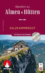 Wandern zu Almen & H&uuml;tten - Salzkammergut