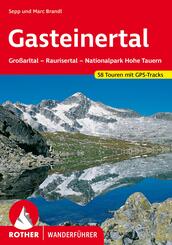Rother Wanderf&uuml;hrer Gasteinertal