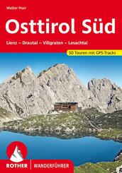 Rother Wanderf&uuml;hrer Osttirol S&uuml;d