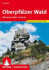 Rother Wanderf&uuml;hrer Oberpf&auml;lzer Wald