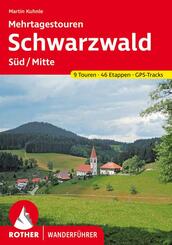 Rother Wanderf&uuml;hrer Schwarzwald S&uuml;d/Mitte - Mehrtagestouren
