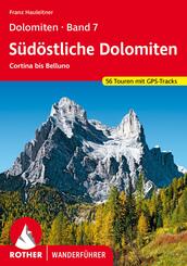 Dolomiten 7 - S&uuml;d&ouml;stliche Dolomiten