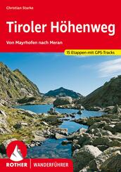 Rother Wanderf&uuml;hrer Tiroler H&ouml;henweg