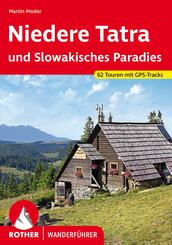 Rother Wanderf&uuml;hrer Niedere Tatra und Slowakisches Paradies