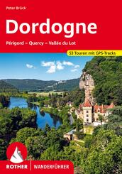 Dordogne - P&eacute;rigord, Quercy, Vall&eacute;e du Lot
