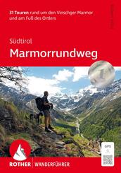 S&uuml;dtirol: Marmorrundweg