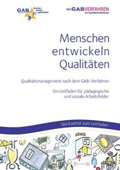 Menschen entwickeln Qualit&auml;ten