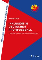 Inklusion im deutschen Profifu&szlig;ball