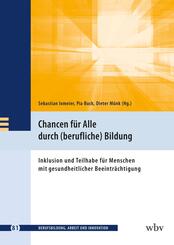 Chancen f&uuml;r Alle durch (berufliche) Bildung