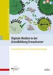 Digitale Medien in der Grundbildung Erwachsener