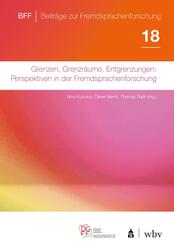Grenzen, Grenzr&auml;ume, Entgrenzungen