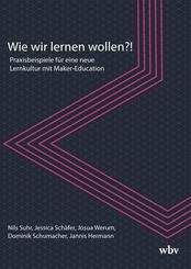 Wie wir lernen wollen?!